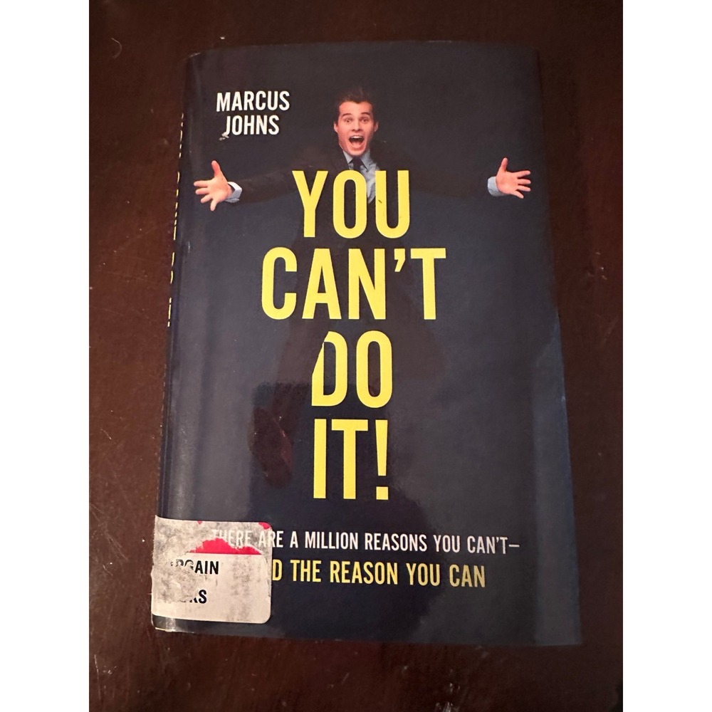 You can't do it book by Marcus Johns